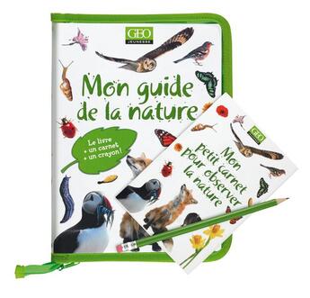 Couverture du livre « Mon guide de la nature » de Terry Jennings aux éditions Geo Jeunesse