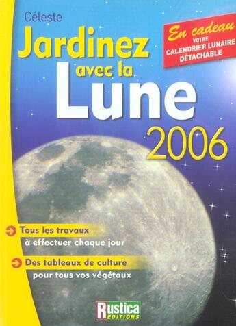 Couverture du livre « Jardinez avec la lune 2006 » de Celeste aux éditions Rustica