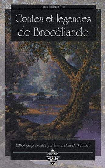 Couverture du livre « Contes et légendes de Brocéliande » de  aux éditions Terre De Brume