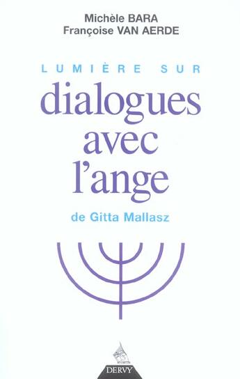 Couverture du livre « Lumiere sur dialogues avec l'ange de gitta mallas z » de  aux éditions Dervy