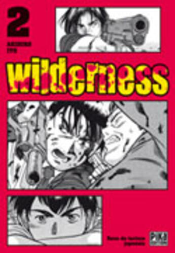 Couverture du livre « Wilderness Tome 2 » de Ito-A aux éditions Pika