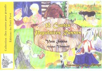 Couverture du livre « 12 Contes Populaires Russes » de Vera Sakka et Michel Verneuil aux éditions Petit Pave