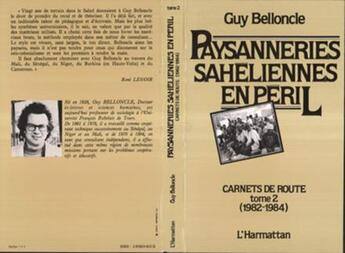 Couverture du livre « Paysannerie sahélienne en déroute : carnets de routes 1978-1980 : Tome 1 » de Guy Belloncle aux éditions L'harmattan