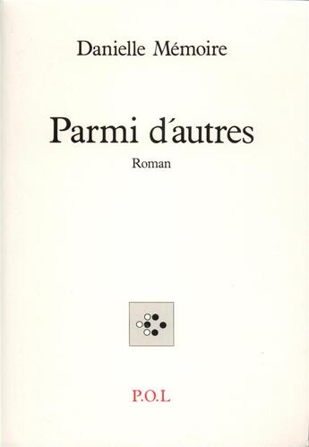 Couverture du livre « Parmi d'autres » de Danielle Memoire aux éditions P.o.l