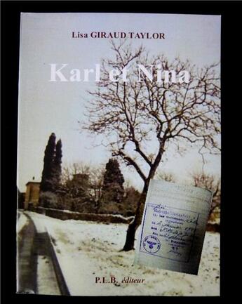 Couverture du livre « Karl et Nina » de Lisa Giraud Taylor aux éditions P.l.b. Editeur