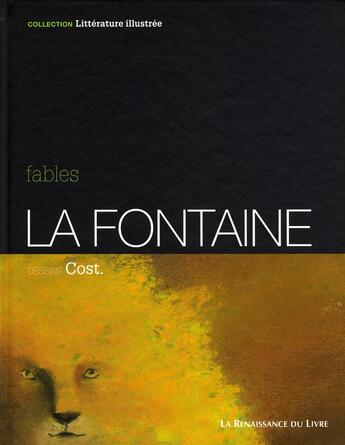 Couverture du livre « La Fontaine » de Cost et Jean De La Fontaine aux éditions Renaissance Du Livre