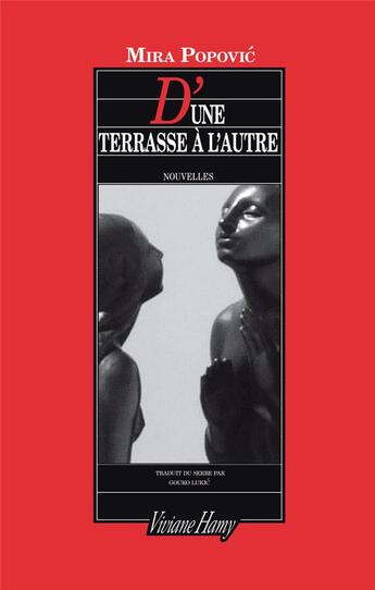 Couverture du livre « D'une terrasse à l'autre » de Mira Popovic aux éditions Viviane Hamy