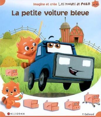 Couverture du livre « La petite voiture bleue » de P.Gallimard aux éditions Calligram