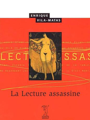 Couverture du livre « Lecture assassine (la) » de Vila-Matas Enrique aux éditions Passage Du Nord Ouest