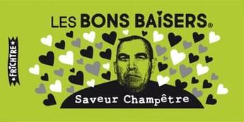 Couverture du livre « Bons baisers saveur champêtre » de Serge Morinbedou aux éditions Frichtre