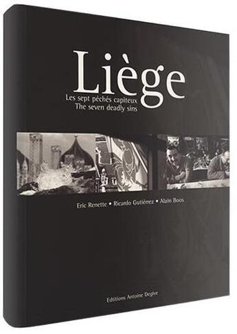 Couverture du livre « Liege sept péchés capiteux » de  aux éditions Degive