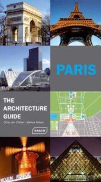 Couverture du livre « Paris, the architecture guide » de  aux éditions Braun