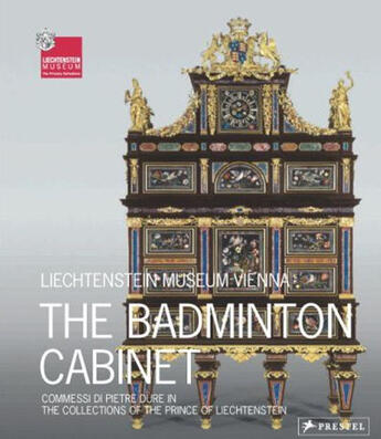 Couverture du livre « The badminton cabinet » de Johann Kraftner aux éditions Prestel