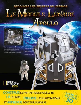 Couverture du livre « Le module lunaire Apollo » de  aux éditions National Geographic Kids