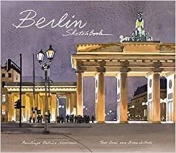 Couverture du livre « Berlin sketchbook » de Fabrice Moireau aux éditions Thames & Hudson