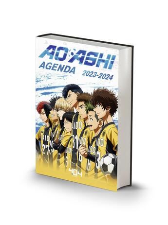 Couverture du livre « Ao Ashi, playmaker : agenda (édition 2023/2024) » de Yugo Kobayashi et Naohiko Ueno aux éditions 404 Editions