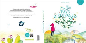 Couverture du livre « Mon pays sauvage/ My wild country » de Faustine Brunet aux éditions Bluedot