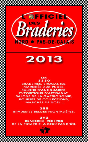 Couverture du livre « L'officiel des braderies Nord Pas-de-Calais (édition 2013) » de  aux éditions Intercom