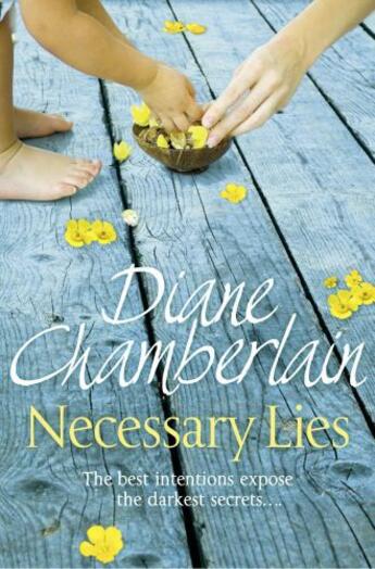 Couverture du livre « Necessary Lies » de Diane Chamberlain aux éditions Pan Macmillan