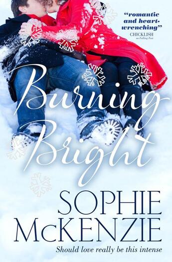 Couverture du livre « Burning Bright » de Sophie Mckenzie aux éditions Simon And Schuster Uk