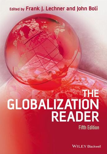 Couverture du livre « The Globalization Reader » de Frank J. Lechner et John Boli aux éditions Wiley-blackwell