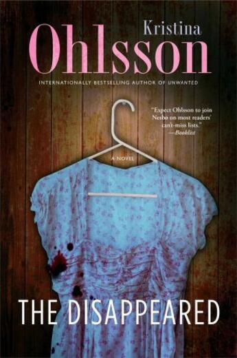 Couverture du livre « The Disappeared » de Kristina Ohlsson aux éditions Simon And Schuster Uk