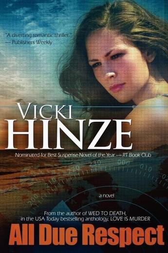 Couverture du livre « All due respect » de Hinze Vicki aux éditions Bellebooks