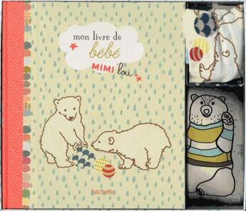 Couverture du livre « Mon livre de bébé Mimilou » de Miriam Derville aux éditions Hachette Pratique