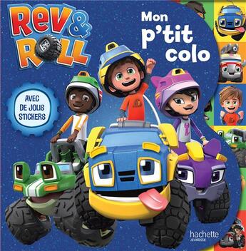 Couverture du livre « Rev & roll-mon p'tit colo » de  aux éditions Hachette Jeunesse