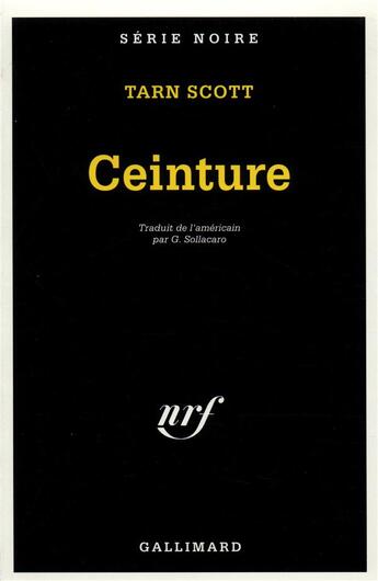 Couverture du livre « Ceinture » de Tarn Scott aux éditions Gallimard