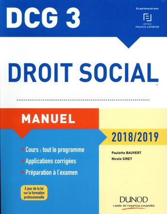 Couverture du livre « DCG 3 ; droit social ; manuel (édition 2018/2019) » de Paulette Bauvert aux éditions Dunod