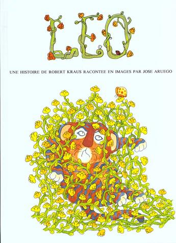 Couverture du livre « Léo » de Aruego Jose et Robert Krauss aux éditions Ecole Des Loisirs