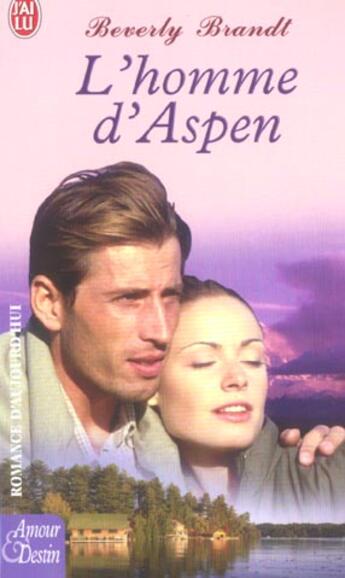 Couverture du livre « L'HOMME D'ASPEN » de Beverly Brandt aux éditions J'ai Lu