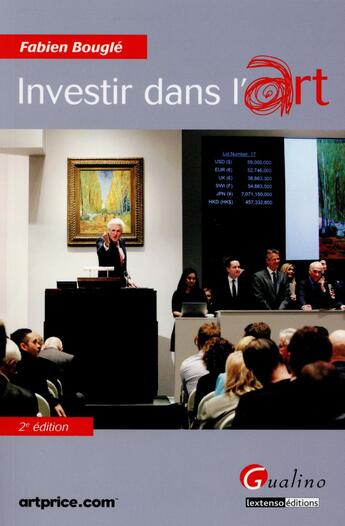 Couverture du livre « Investir dans l'art (2e édition) » de Fabien Bougle aux éditions Gualino