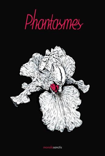 Couverture du livre « Phantasmes » de  aux éditions Manolosanctis