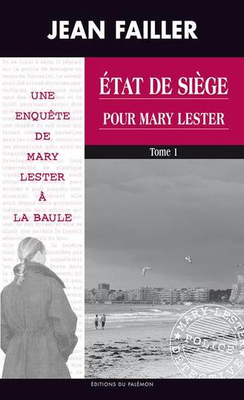 Couverture du livre « État de siège pour Mary Lester t.1 » de Jean Failler aux éditions Palemon