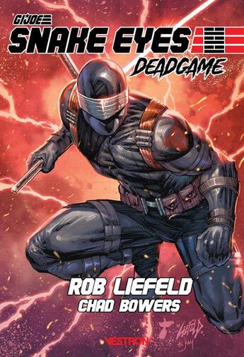 Couverture du livre « Snake eyes : deadgame » de Rob Liefeld aux éditions Vestron