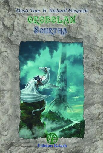 Couverture du livre « Sourtha » de Michel Borderie et Richard Mesplede aux éditions Editions Kelach