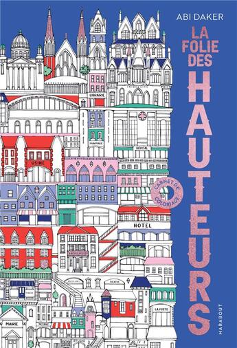 Couverture du livre « La folie des hauteurs » de Abi Daker aux éditions Marabout