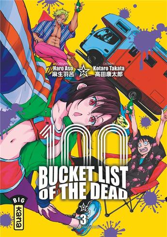 Couverture du livre « Bucket list of the dead Tome 3 » de Haro Aso et Kotaro Takata aux éditions Kana
