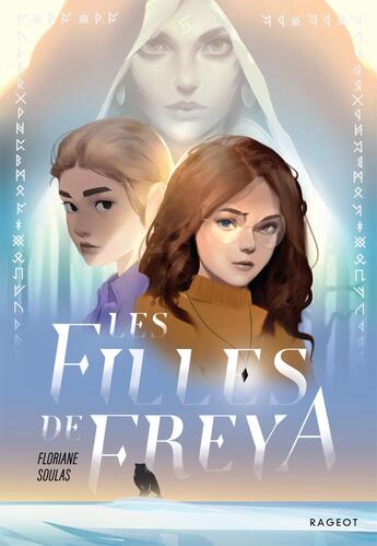 Couverture du livre « Les filles de Freya » de Floriane Soulas aux éditions Rageot