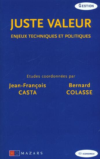 Couverture du livre « JUSTE VALEUR » de Casta/Jean-Francois aux éditions Economica