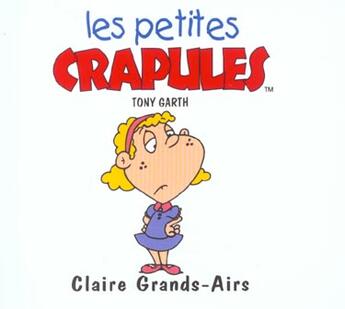 Couverture du livre « Claire grands airs » de Tony Garth aux éditions Mango