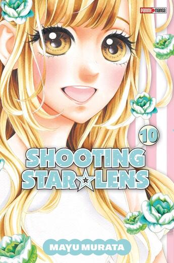 Couverture du livre « Shooting star Lens Tome 10 » de Mayu Murata aux éditions Panini