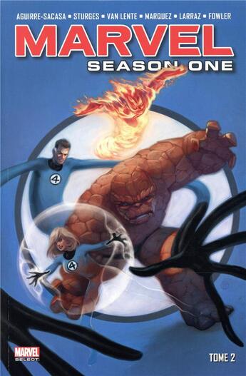 Couverture du livre « Marvel - season one t.2 » de Van Lente et Marquez et Fowler et Larraz et Sturges et Aguire-Sacasa aux éditions Panini