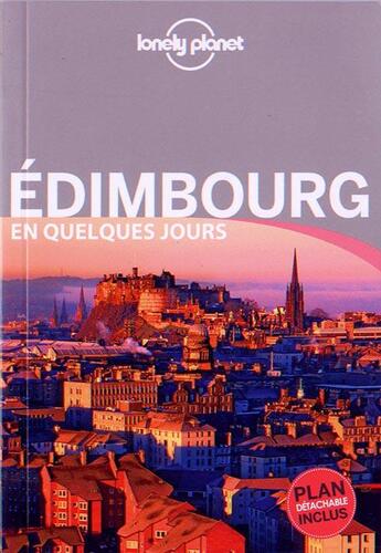 Couverture du livre « Edimbourg en quelques jours (2e édition) » de Neil Wilson aux éditions Lonely Planet France