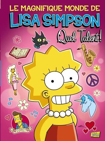 Couverture du livre « Le magnifique monde de Lisa Simpson ; quel talent ! » de Matt Groening aux éditions Jungle