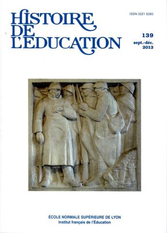 Couverture du livre « Histoire de l'éducation, n° 139/2013 : Varia » de Auteurs Divers aux éditions Ens Lyon