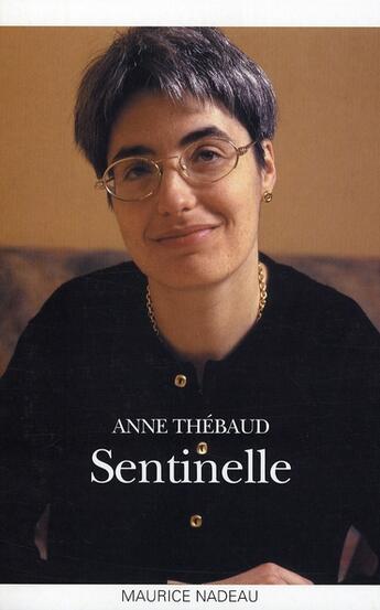 Couverture du livre « Sentinelle » de Anne Thebaud aux éditions Maurice Nadeau