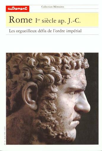 Couverture du livre « Rome, Ier siècle après J.-C. » de Jacques Gaillard aux éditions Autrement